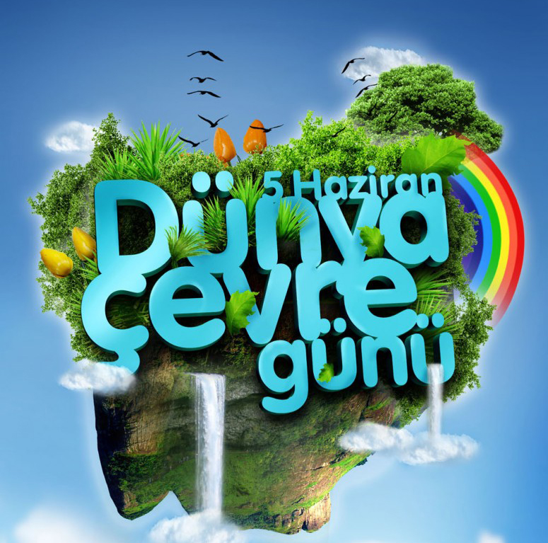 Dünya Çevre Günü Kutlu Olsun
