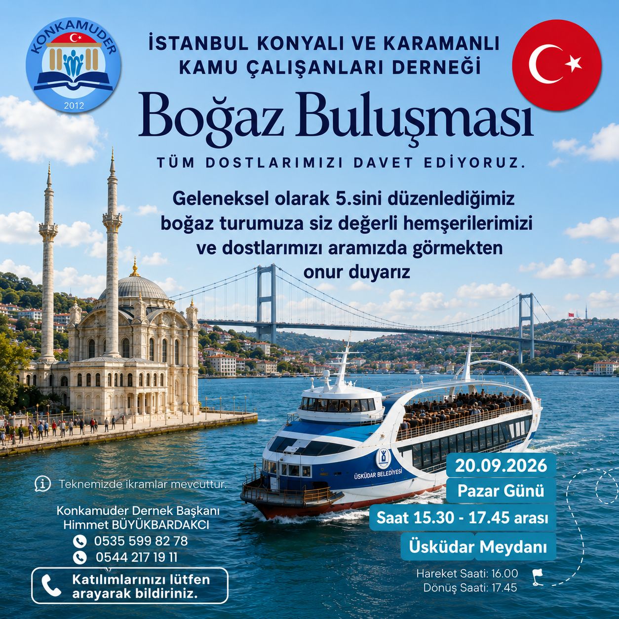 #BOĞAZBULUŞMASI  Geleneksel Olarak 5.sini düzenlediğimiz  boğaz  turu etkinliğimize siz değerli Hemşehrilerimizi ve dostlarımızı Aramızda görmekten onur duyarız.  Tarih:  20.09.2026 Saat:   15.30 ile 17.45 arası Yer   :   Üsküdar Meydan #ValideSultanGemis